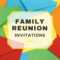 Family Reunion Invitations Within Reunion Invitation Card Templates