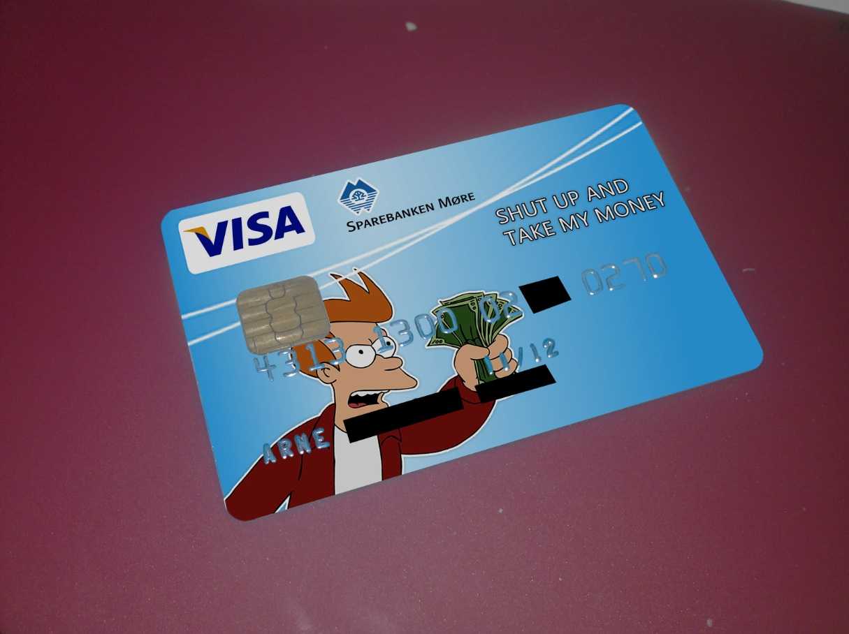 Just Got A New Visa – Imgur Throughout Shut Up And Take My Money Card Template