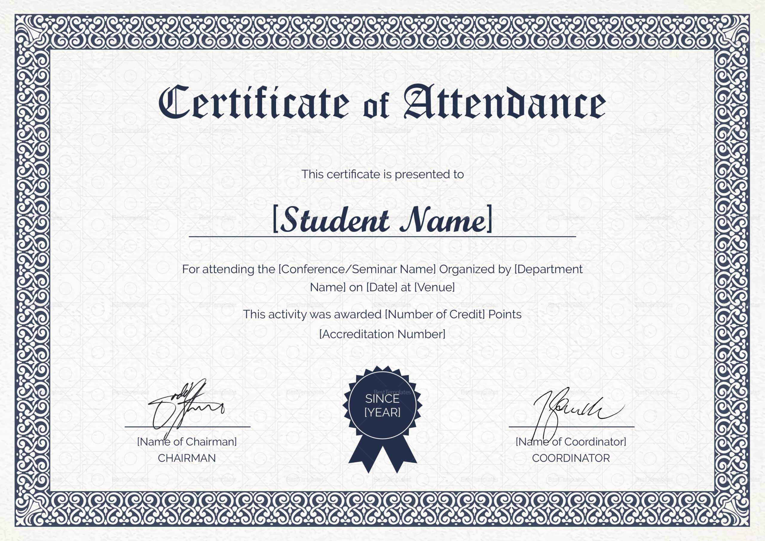 Students Attendance Certificate Template With Regard To Conference Certificate Of Attendance Template