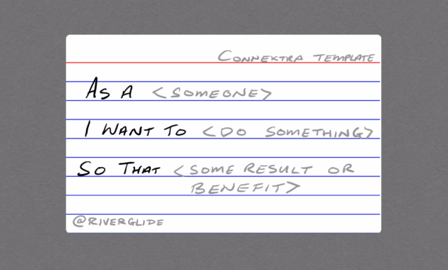 The Card Is Not The User Story - Riverglide Ideas intended for Agile Story Card Template