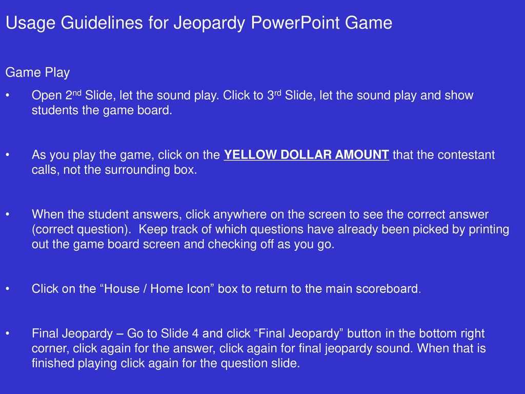 Usage Guidelines For Jeopardy Powerpoint Game – Ppt Download Within Jeopardy Powerpoint Template With Sound